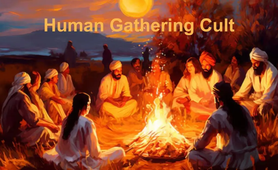 human gathering cult